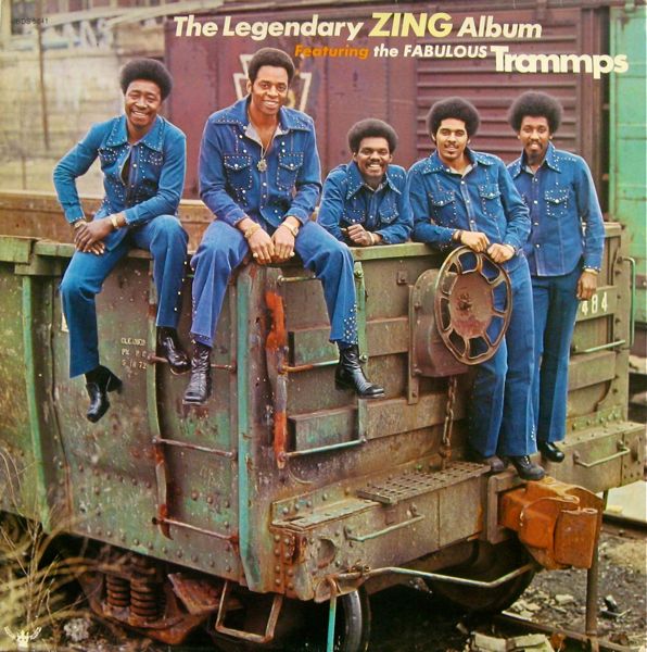 Trammps - The Legendary Zing Album