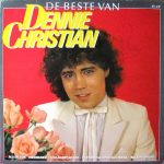 Dennie Christian ‎– De Beste Van Dennie Christian