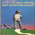 Gerry Rafferty And Joe Egan, Stealers Wheel ‎– Stuck In The Middle With You (The Best Of Stealers Wheel)