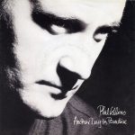Phil Collins ‎– Another Day In Paradise  (7'')