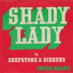 Shepstone & Dibbens – Shady Lady  (7'')