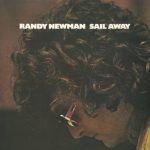 Randy Newman – Sail Away