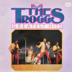 The Troggs – Greatest Hits