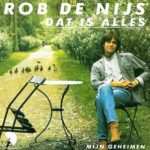 Rob de Nijs ‎– Dat Is Alles   (7")