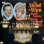 Robert Stolz, Rudolf Schock, Margit Schramm – Ein Abend In Wien   (2lp)