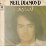 Neil Diamond – Skybird   (7")