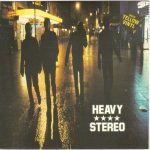 Heavy Stereo ‎– Chinese Burn   (7"coloured)