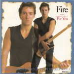 Bruce Springsteen & The E Street Band – Fire   (7")