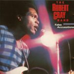 The Robert Cray Band – False Accusations
