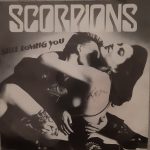 Scorpions ‎– Still Loving You  (7")
