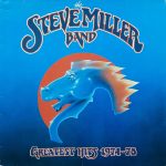 Steve Miller Band ‎– Greatest Hits 1974-78
