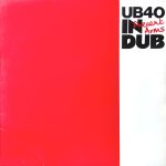 UB40 – Present Arms In Dub
