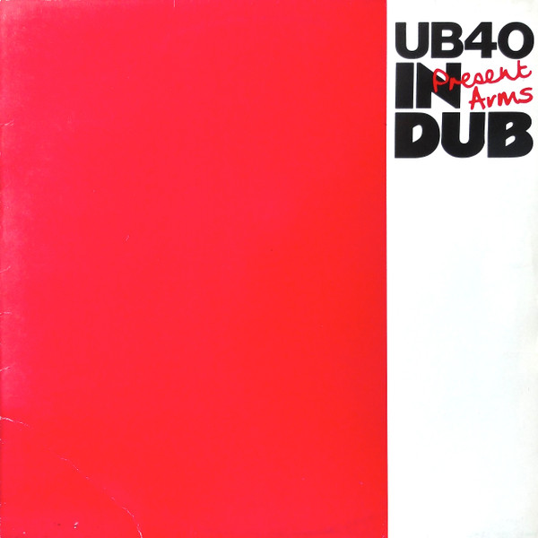 UB40 – Present Arms In Dub