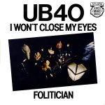 UB40 – I Won't Close My Eyes   (12")