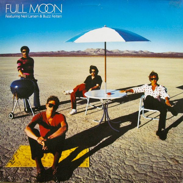 Full Moon Featuring Neil Larsen & Buzz Feiten – Full Moon