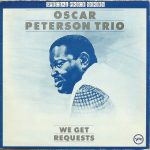 The Oscar Peterson Trio ‎– We Get Requests